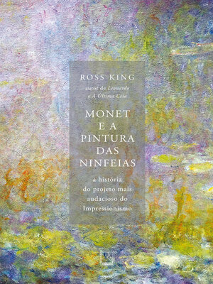 cover image of Monet e a pintura das Ninfeias